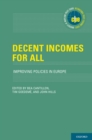 Decent Incomes for All : Improving Policies in Europe - eBook
