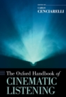 The Oxford Handbook of Cinematic Listening - eBook