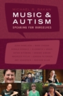 Speaking for Ourselves : Conversations on Life, Music, and Autism - eBook