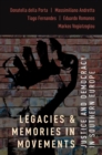 Legacies and Memories in Movements : Justice and Democracy in Southern Europe - eBook