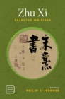 Zhu Xi : Selected Writings - eBook