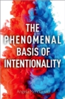 The Phenomenal Basis of Intentionality - eBook