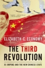 The Third Revolution : Xi Jinping and the New Chinese State - eBook