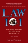 Law 101 : Everything You Need to Know About American Law, Fifth Edition - eBook