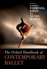 The Oxford Handbook of Contemporary Ballet - eBook