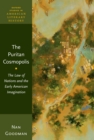 The Puritan Cosmopolis : The Law of Nations and the Early American Imagination - eBook
