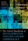The Oxford Handbook of Developmental and Life-Course Criminology - eBook