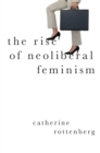 The Rise of Neoliberal Feminism - eBook