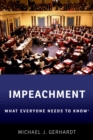 Impeachment : What Everyone Needs to Know(R) - eBook