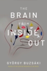 The Brain from Inside Out - eBook