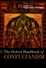 The Oxford Handbook of Confucianism - eBook