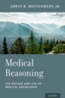 Medical Reasoning : The Nature and Use of Medical Knowledge - eBook