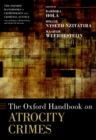 The Oxford Handbook on Atrocity Crimes - eBook