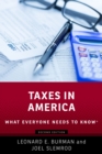 Taxes in America : What Everyone Needs to Know(R) - eBook