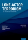 Lone-Actor Terrorism : An Integrated Framework - eBook