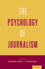 The Psychology of Journalism - eBook
