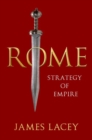 Rome : Strategy of Empire - Book