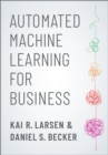 Automated Machine Learning for Business - eBook