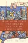 Mapping Medieval Identities in Occitanian Crusade Song - eBook