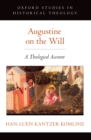 Augustine on the Will : A Theological Account - eBook