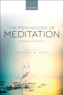 The Psychology of Meditation : Research and Practice - eBook