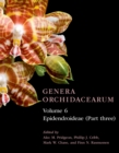 Genera Orchidacearum Volume 6 : Epidendroideae (Part 3) - eBook
