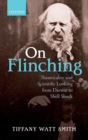 On Flinching : Theatricality and Scientific Looking from Darwin to Shell Shock - eBook