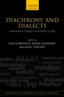 Diachrony and Dialects : Grammatical Change in the Dialects of Italy - eBook