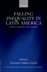 Falling Inequality in Latin America : Policy Changes and Lessons - eBook