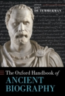 The Oxford Handbook of Ancient Biography - eBook