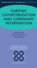 Cardiac Catheterization and Coronary Intervention - eBook