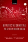 New Perspectives on Industrial Policy for a Modern Britain - eBook