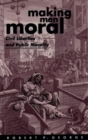 Making Men Moral : Civil Liberties and Public Morality - eBook