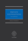 Private Foundations : Law and Practice - eBook