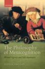 The Philosophy of Metacognition : Mental Agency and Self-Awareness - eBook