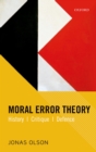 Moral Error Theory : History, Critique, Defence - eBook