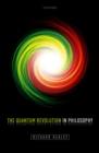 The Quantum Revolution in Philosophy - eBook