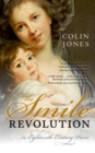 The Smile Revolution : In Eighteenth-Century Paris - eBook
