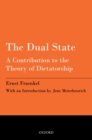 The Dual State : A Contribution to the Theory of Dictatorship - eBook