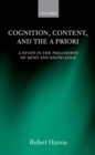 Cognition, Content, and the A Priori : A Study in the Philosophy of Mind and Knowledge - eBook