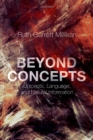 Beyond Concepts : Unicepts, Language, and Natural Information - eBook