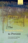 The Responsibility to Prevent : Overcoming the Challenges of Atrocity Prevention - eBook