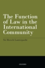 The Function of Law in the International Community - eBook