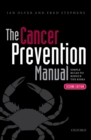The Cancer Prevention Manual : Simple rules to reduce the risks - eBook