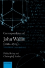 Correspondence of John Wallis (1616-1703) : Volume IV (1672-April 1675) - eBook