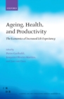 Ageing, Health, and Productivity : The Economics of Increased Life Expectancy - eBook