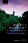 Scottish Philosophy in the Nineteenth and Twentieth Centuries - eBook