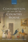 Consumption and the Country House - eBook