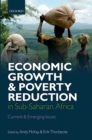 Economic Growth and Poverty Reduction in Sub-Saharan Africa : Current and Emerging Issues - eBook