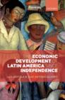 The Economic Development of Latin America since Independence - eBook